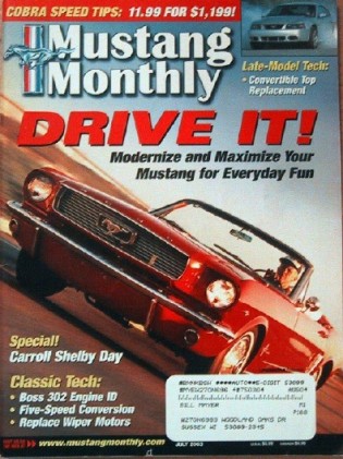 MUSTANG MONTHLY 2003 JULY - BORDERLINE, SHELBY DAY